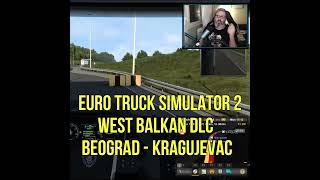 ETS 2  BEOGRAD  KRAGUJEVAC shorts [upl. by Adekam]