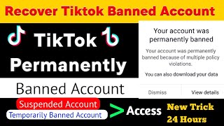 Tiktok Permanently Banned Account New TrickHow To Recover Permanently Banned Tiktok Account [upl. by Anselm44]