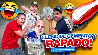 LO ESPERADO POR TODOS LLENAMOS DE CEMENTO Y RAPAMOS AL GARY 🔥  la espera termino 👨🏼‍🦲 [upl. by Luing]