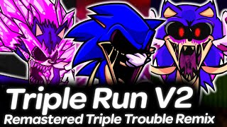 Vs Sonicexe Triple Run V2 Remastered  Friday Night Funkin [upl. by Eeliak592]