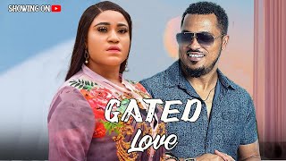 GATED LOVE  NEW MOVIE 2024 [upl. by Ayikat]