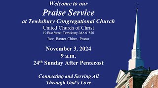 TCC November 3 Praise Service [upl. by Eidoow598]