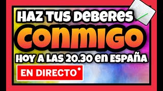 🔴 DIRECTO  HAZ TUS DEBERES O RESUELVE TUS DUDAS 🔴 [upl. by Atsyrk]