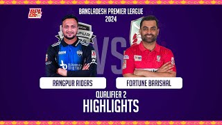 Fortune Barishal vs Rangpur Riders  Highlights  Qualifier 2  Season 10  BPL 2024 [upl. by Dnana]