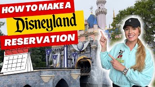 How to Make a Disneyland Reservation  Disneyland Reservation Help with Visuals  Disneyland Tips [upl. by Nylsirk804]