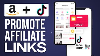 PROMOTE AMAZON AFFILIATE LINKS ON TIKTOK [upl. by Bernat484]