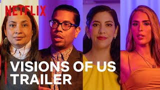 Visions of Us LGBTQ Latine Representation in TV amp Film  Official Trailer  Netflix [upl. by Eiramit]