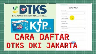 CARA DAFTAR DTKS DKI JAKARTA SYARAT PENDAFTARAN KJP PLUS [upl. by Ahsienyt672]