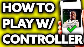 How To Play FIFA Mobile with PS4 Controller 2024 [upl. by Ashford94]