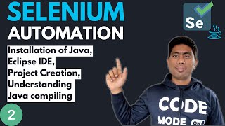 2  Installation and Getting Started with Java Selenium with Java  2024 Series [upl. by Arima]