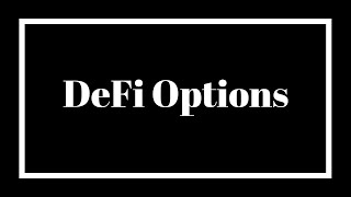 DeFi On Chain Options [upl. by Nomihs]