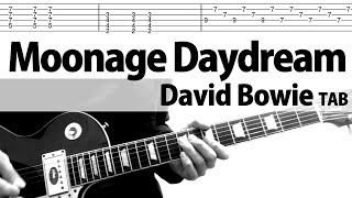 Moonage Daydream  David Bowie Guitar Cover TAB [upl. by Nerita417]