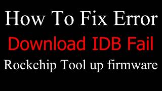 How To Fix Error Download IDB Fail Hướng dẫn sửa lỗi Download IDB Fail [upl. by Nraa933]