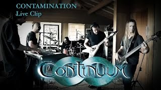 CONTINUUM  Contamination Clip Live [upl. by Noel475]