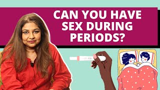 Is period sex safe  Explains Dr Sudeshna Ray [upl. by Hoffarth]