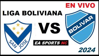 🔴San Jose Oruro vs Bolivar en vivo  Liga Apertura Bolivia [upl. by Longerich]