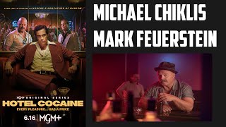 Michael Chiklis amp Mark Feuerstein Interview Hotel Cocaine MGM [upl. by Esilrahc606]