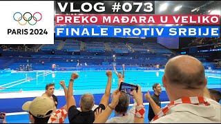 Vaterpolo polufinale Hrvatska  Mađarska iz Pariza 2024  VLOG 073 [upl. by Ahsead]