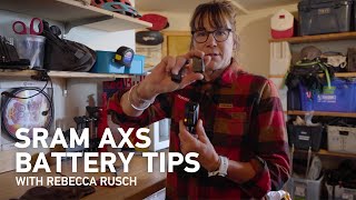 SRAM AXS BATTERY TIPS  Rebecca Rusch [upl. by Claudetta]