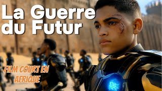 La Guerre du Futur  Une Histoire de Trahison et dAmour en 2520  Film Court en Afrique [upl. by Nnairrehs743]