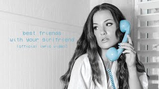 Jessica Baio  best friends with your girlfriend Lyric Video [upl. by Nanis]