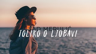 Esad Merulic  Toliko o ljubavi Official Video 2019 [upl. by Mini]