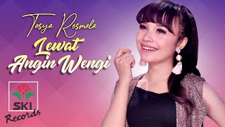 Tasya Rosmala  Lewat Angin Wengi Official Music Video [upl. by Shawna]