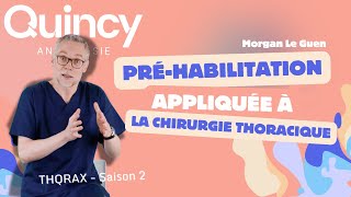 THQRAX  Préhabilitation en chirurgie thoracique [upl. by Diarmit316]