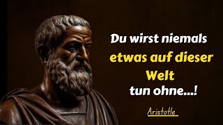 Aristoteles lebensverändernde Zitate – Die Werkzeuge für das Leben – AristotelesZitate [upl. by Eelynnhoj]