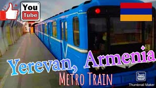 Yerevan Armenia Metro Train 2017 [upl. by Ariaes]