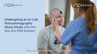 How to prepare for an inlab sleep study with the Nox A1s PSG system [upl. by Nyasuh46]