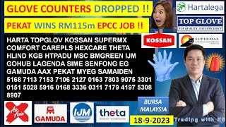 Daily KLSE BURSA UPDATE  1892024💥GLOVE COUNTERS DROPPED  💥PEKAT WINS RM115m EPCC JOB 💥 HARTA [upl. by Ntsuj]