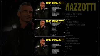 Eros Ramazzotti live  Eros Ramazzotti greatest hits full album 2024  Eros Ramazzotti best songs [upl. by Adnulahs98]