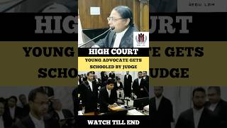 Young Advocate Gets Schooled by Judge judge advocate highcourt shortvideo [upl. by Enibas989]