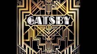 The Great Gatsby Soundtrack  100 Dollar Bill by Jay Z HQ Lyrics in Description [upl. by Zebapda451]