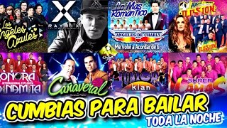 Cumbias para Bailar toda la Noche 108 Angeles Azules Aaron YSGI Raymix  Cañaveral A de Charly [upl. by Richy]