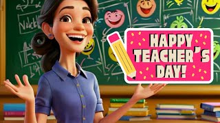 Happy Teachers Day  Best Wishes amp Heartfelt Messages for Teachers [upl. by Annaert243]