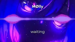 MØlly  waiting [upl. by Titus358]