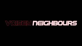 YungC  Voisey Neighbours Prod Malice Beats [upl. by Anaidiriv]