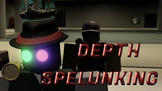 DEPTH SPELUNKING this game peaks [upl. by Littell]