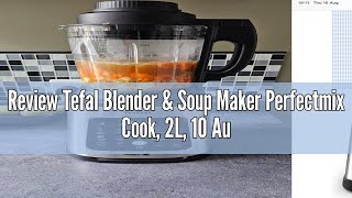 Review Tefal Blender amp Soup Maker Perfectmix Cook 2L 10 Auto Programs Smoothie Maker Removable B [upl. by Sergeant920]