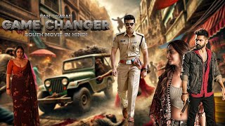 Game Changer  Ram Charan  Full Fighter Full Movie In Hindi Dubbed  Latest South movie [upl. by Ecirahc]