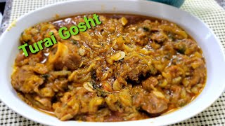 Hyderabadi Turai Gosht Recipe  Turai ka Salan  Ridge gourd with Mutton [upl. by Asiole]