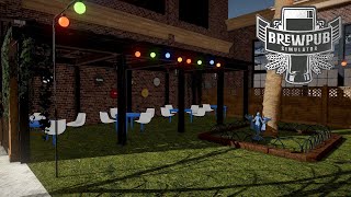 Enhancing Beer Garden While Making Fancy Lager  Brewpub Simulator [upl. by Yseult460]