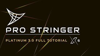 Pro Stringer Platinum 30 ModuleX6  Full SetUp Guide [upl. by Wallack365]