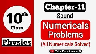 Class 10 Physics Chapter 11 Numericals  10th Physics Chapter 11 Sound Numerical  Matric Part 2 [upl. by Auqinet]