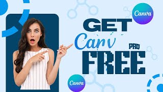 GET CANVA PRO FREE [upl. by Sternlight]