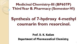 Synthesis of 7Hydroxy 4methyl coumarin [upl. by Witcher]