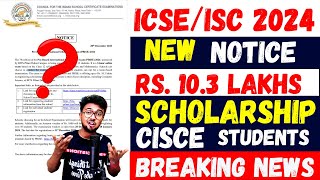 ICSEISC 2024 10 Lakhs scholarship for CISCE students by BIT PILANI  Breaking News  Akash Talks [upl. by Aehtna273]