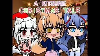 A Kitsune Christmas Tale  12 Days of Christmas [upl. by Nwahsem]